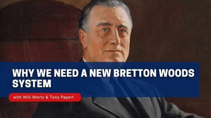 saturday-class-–-why-we-need-a-new-bretton-woods-system-–-may-2,-2026